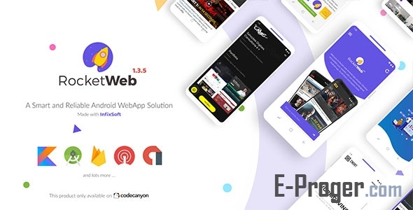 RocketWeb v1.3.7 – шаблон приложения WebView для Android